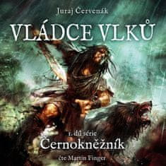 Červenák Juraj: Vládce vlků