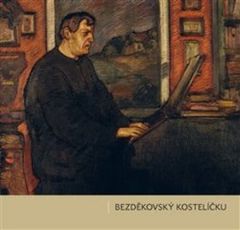 Petr Bergmann: Bezděkovský kostelíčku