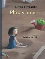 Elena Ferrante;Mara Cerri: Pláž v noci