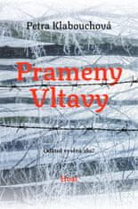 Klabouchová Petra: Prameny Vltavy