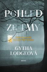 Lodgeová Gytha: Pohled ze tmy