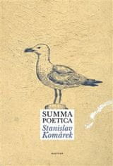 Stanislav Komárek: Summa poetica