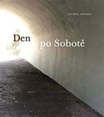 Zdeněk Křenek: Den po Sobotě