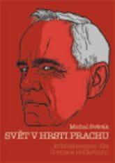 Michal Svěrák: Svět v hrsti prachu - Kritická recepce díla Cormaca McCarthyho