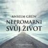 Anselm Grün: Nepromarni svůj život - Mít pro co žít - CDmp3 (Čte Tomáš Voženílek)