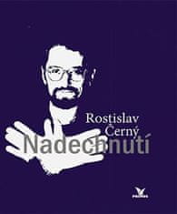 Rostislav Černý: Nadechnutí