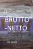 Jiří Kosík: Brutto - Netto