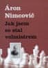 Aaron Nimcovič: Jak jsem se stal velmistrem