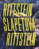 Lukáš Rittstein: Rittstein / Šlapetová / Rittstein - S astronautickou lehkostí motýla zpátky do kamene