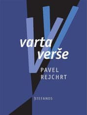 Pavel Rejchrt: Varta verše