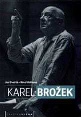 Jan Dvořák: Karel Brožek