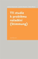 Ladislav Benyovszky: Tři studie k problému naladění - (Stimmung)