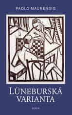 Paolo Maurensig: Lüneburská varianta