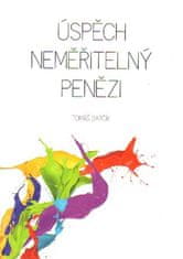 Tomáš Barčík: Úspěch neměřitelný penězi