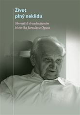 Vratislav Doubek: Život plný neklidu - Sborník k devadesátinám historika Jaroslava Opata