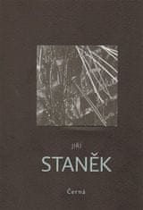 Jiří Staněk: Černá