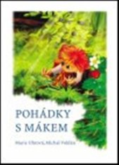 Marie Uhrová: Pohádky s Mákem