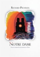 Richard Pachman: Notre Dame