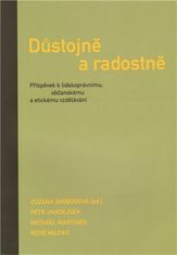 Petr Jandejsek: Důstojně a radostně - Příspěvek k lidskoprávnímu, občanskému a etickému vzdělávání