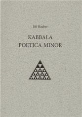 Jiří Hauber: Kabbala poetica minor