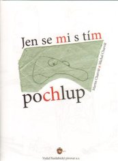 Martin Charvát: Jen se mi s tím pochlup