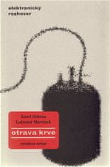 Karel Haloun: Otrava krve