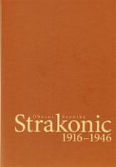 Obecní kronika Strakonic 1916-1946 + CD