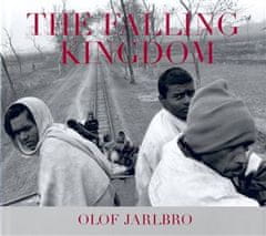 Olof Jarlbro: The Falling Kingdom