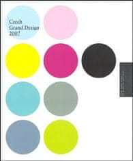 Czech Grand Design 2007 - Ročenka českého designu / The yearbook for Czech design