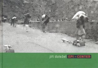 Jiří Doležel: EPI-CENTER