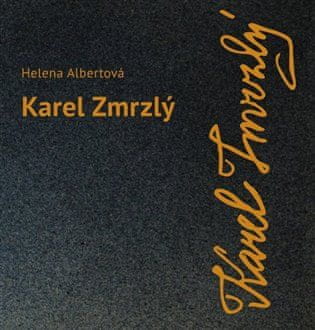 Karel Zmrzlý - Helena Albertová