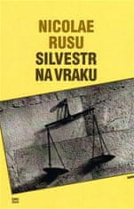 Nicolae Rusu: Silvestr na vraku - Ztroskotání II.