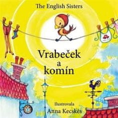 Violett Zugoov;Jutka Zugoov;Anna Kecskés: Vrabeček a komín