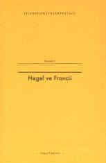 Hegel ve Francii - Francouzská recepce Hegelovy filosofie času