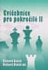 Richard Biolek;Richard ml. Biolek: Cvičebnice pro pokročilé II