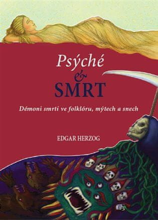 Edgar Herzog: Psyché a smrt