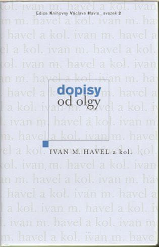 Ivan M. Havel: Dopisy od Olgy