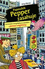 Jürg Obrist;Jürg Obrist: Papoušek Pepper zasahuje - Kriminální minipříběhy s rozluštěním s pomocí angličtiny