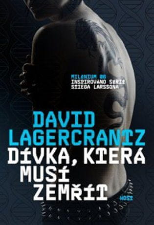 David Lagercrantz: Dívka, která musí zemřít