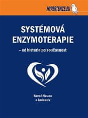 Karel Nouza;kol.: Systémová enzymoterapie – od historie po současnost