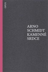 Arno Schmidt: Kamenné srdce