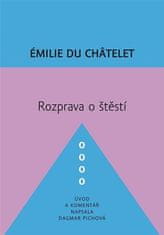 Émilie Du Châtelet: Rozprava o štěstí