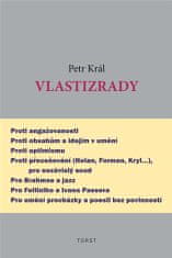 Petr Král: Vlastizrady