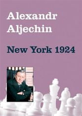 Alexandr Aljechin: New York 1924