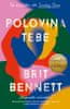 Bennett Brit: Polovina tebe