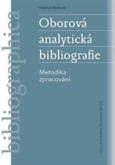 Vojtěch Malínek: Oborová analytická bibliografie - Metodika zpracování