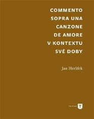 Jan Herůfek: Commento sopra una canzone de amore