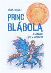 Daniel Bukvaj: Princ Blábola