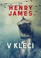 James Henry: V kleci