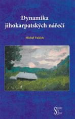 Michal Vašíček: Dynamika jihokarpatských nářečí